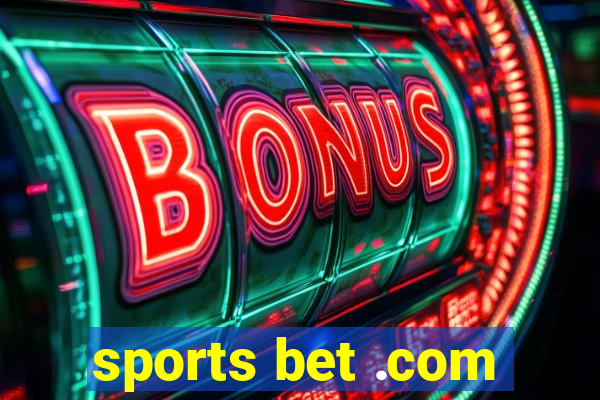 sports bet .com